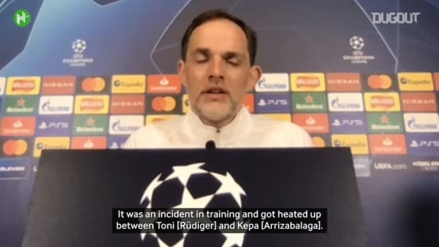 Tuchel explains Rüdiger and Kepa incident ahead of Porto clash